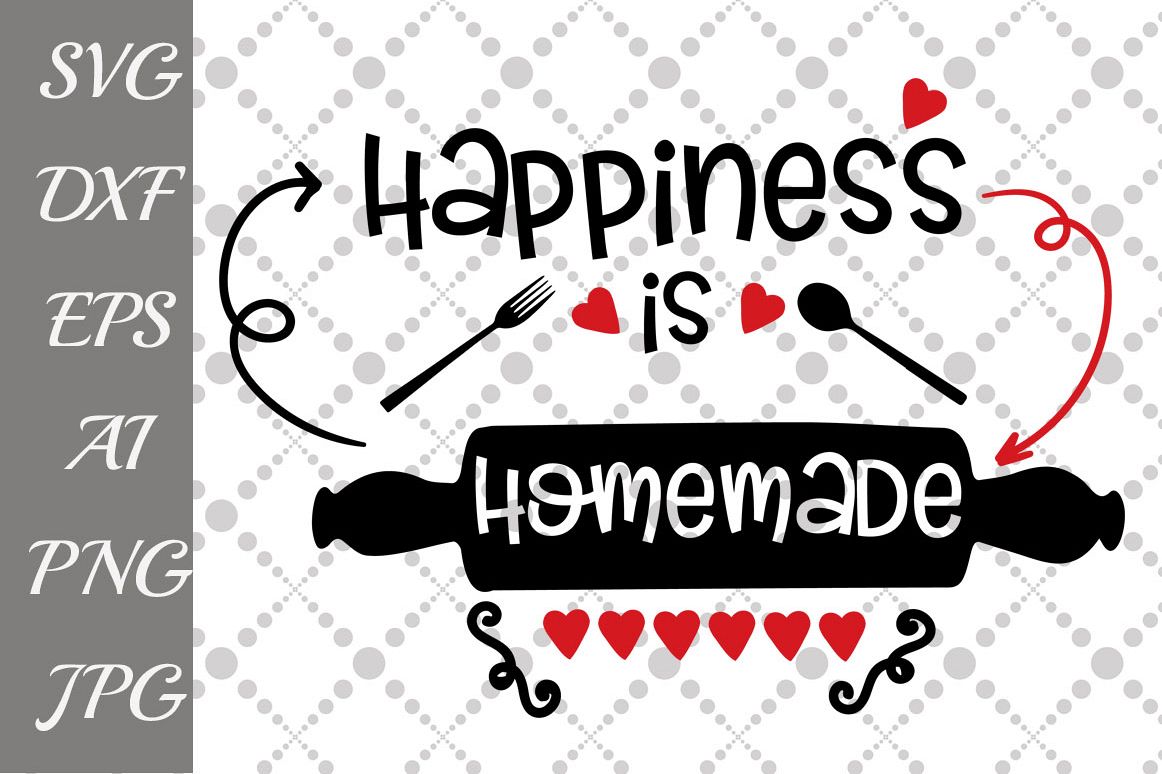 Download Happiness is homemade Svg (47951) | Illustrations | Design ...