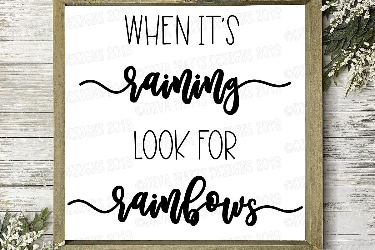 When It's Raining Look for Rainbows Cutting File Inspiration example image 1