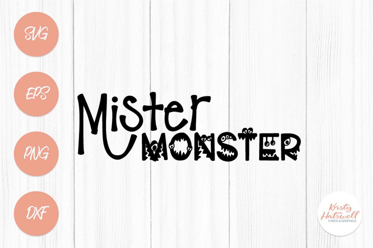 Mister Monster SVG cutting file example image 1