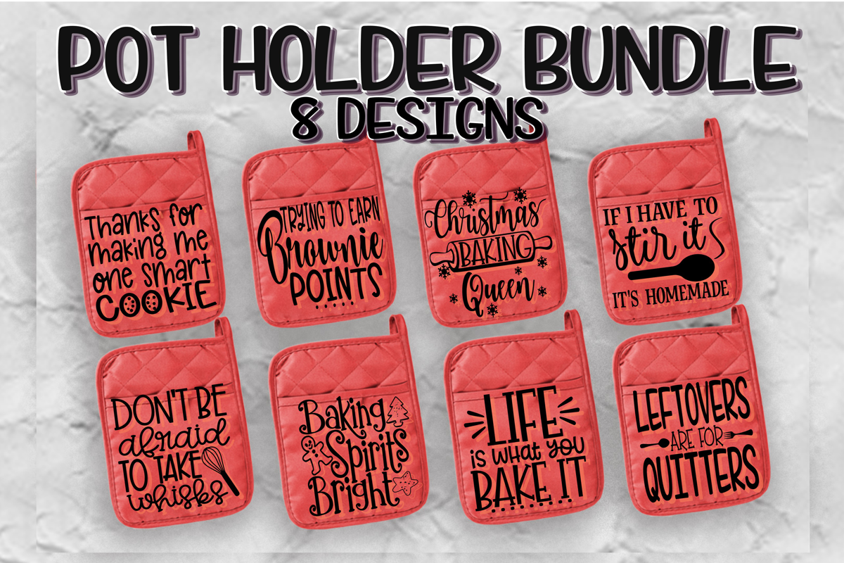 Download POT HOLDER BUNDLE - Oven Mitt Designs - 8 DESIGNS (310195) | SVGs | Design Bundles