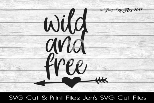 Wild And Free SVG Cut File example image 1