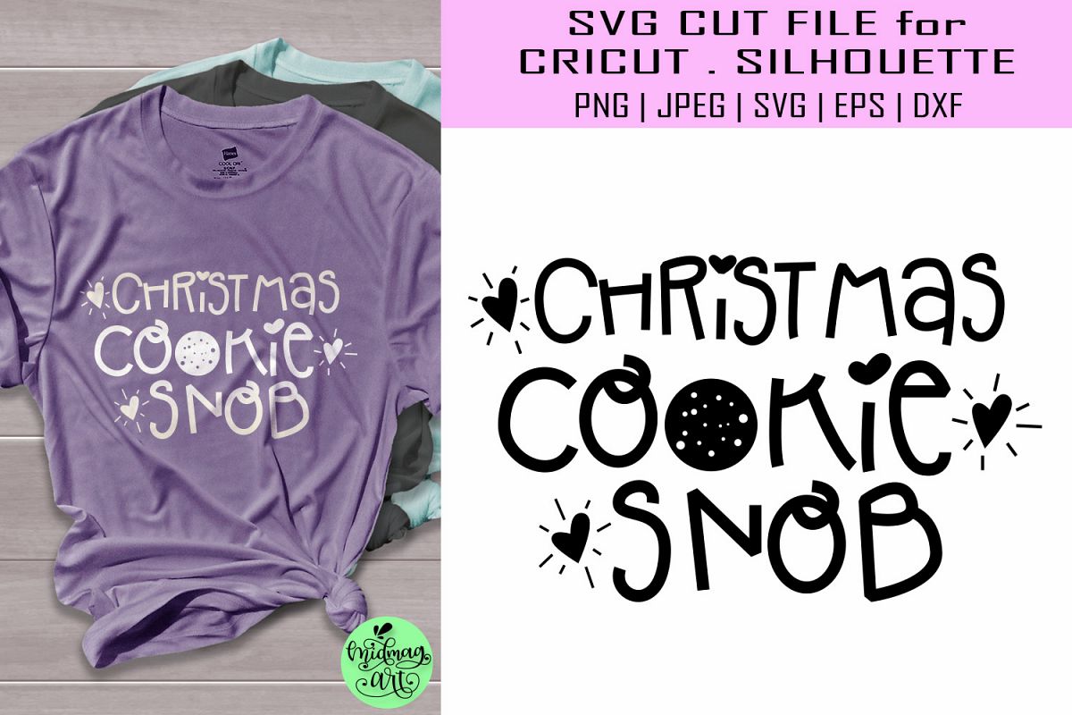 Christmas cookie snob svg, christmas svg example image 1