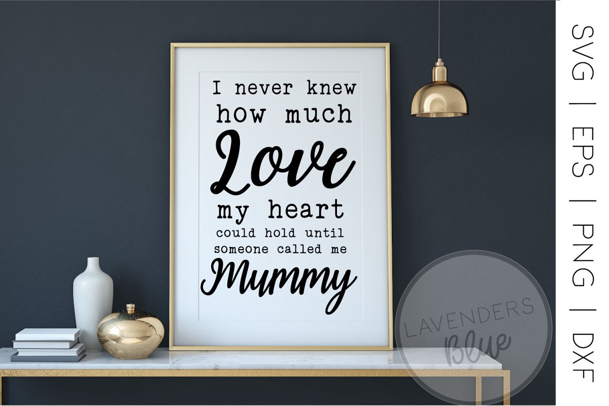 Mummy Quote | SVG | Mum Print example image 1