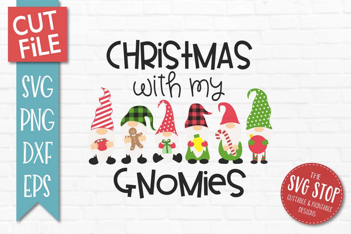 Christmas With My Gnomies SVG, PNG, DXF, EPS example image 1