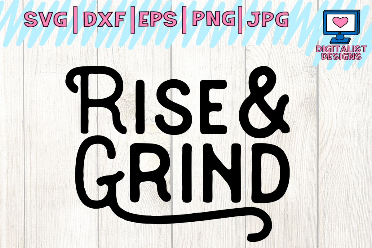 Download coffee svg, coffee clipart, rise and grind, coffee sayings ...