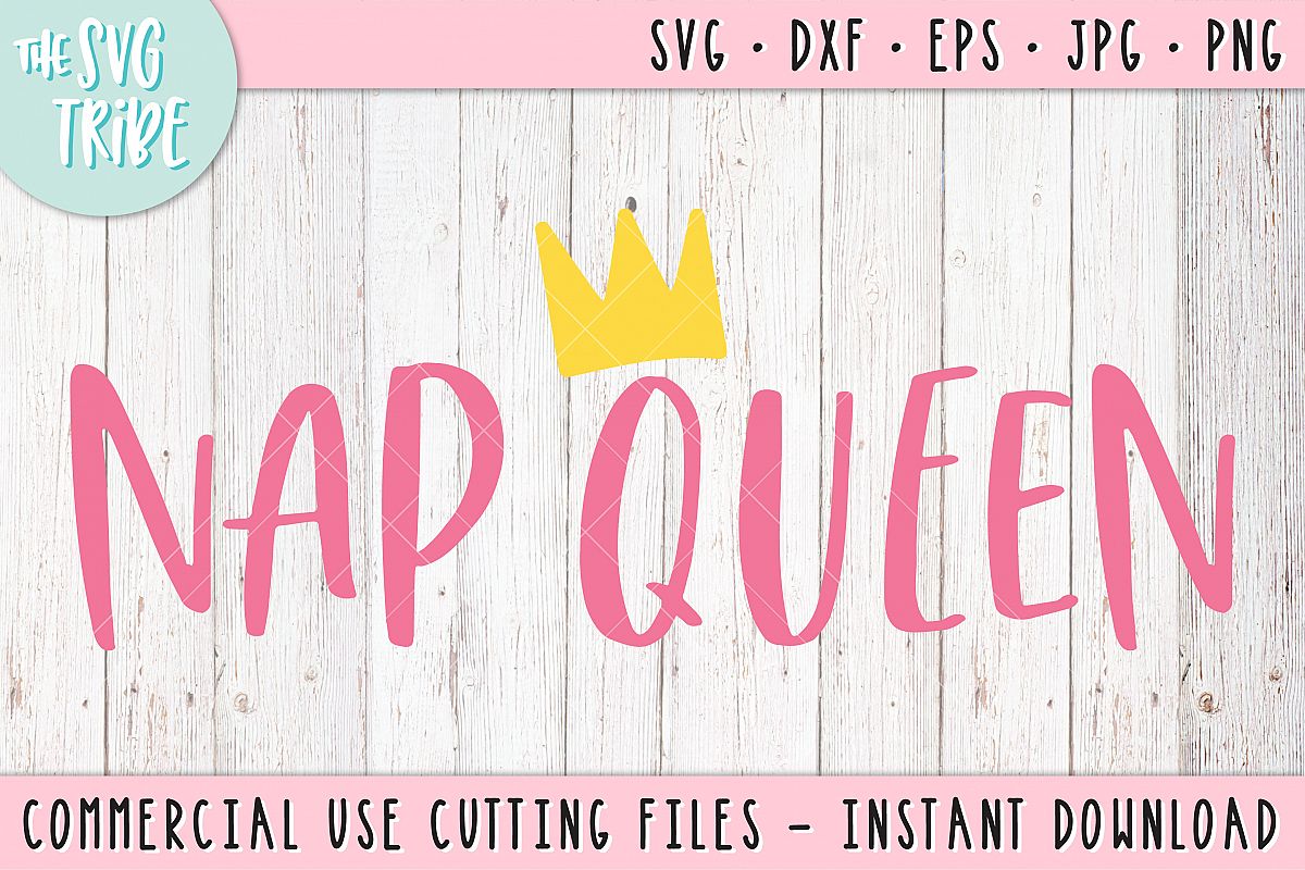 Nap Queen, SVG DXF PNG EPS JPG Cutting Files example image 1