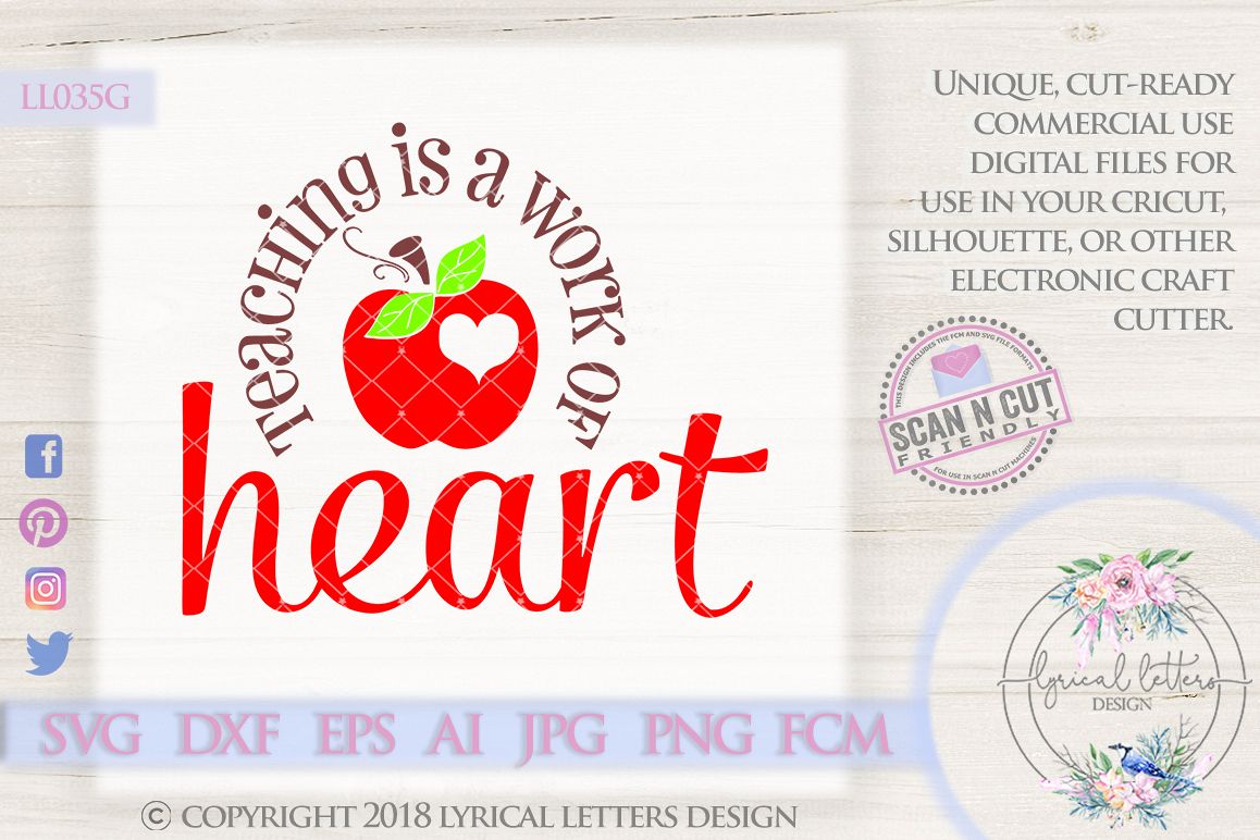 Teaching Is a Work of Heart SVG Cut File LL035G example image 1
