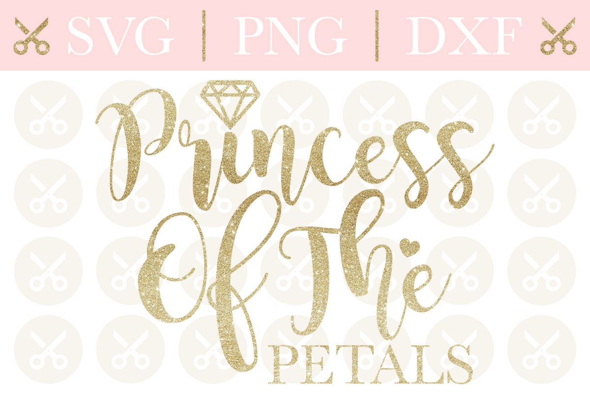 Princess Of The Petals Svg Wedding Svg Flower Girl Svg example image 1