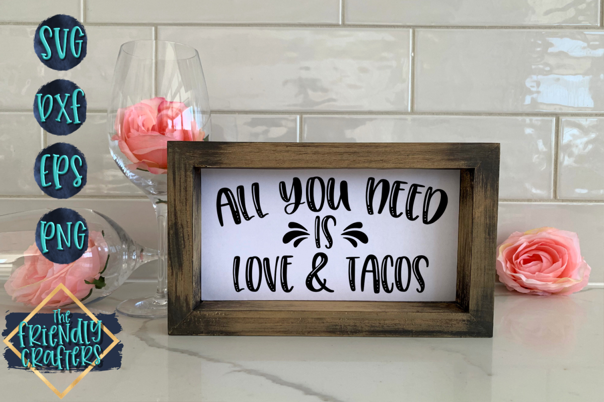 All You Need Is Love & Tacos example image 1