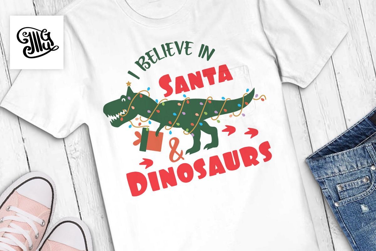 I believe in Santa and Dinosaurs example image 1