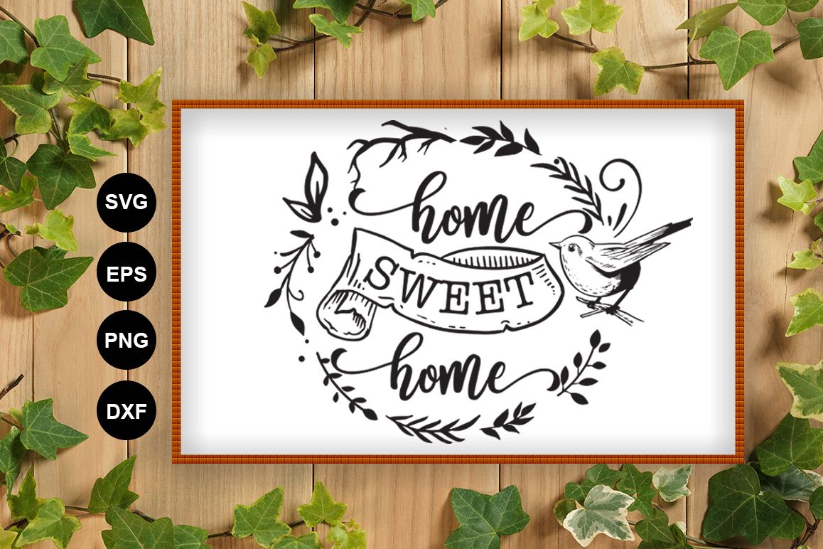 Home Sweet Home SVG example image 1