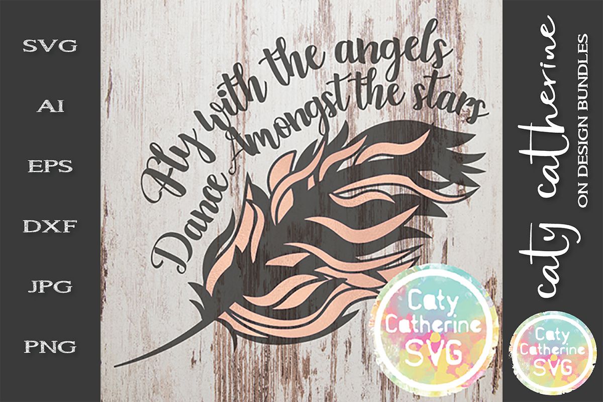 Fly With The Angels Dance Amongst The Stars SVG Cut File example image 1