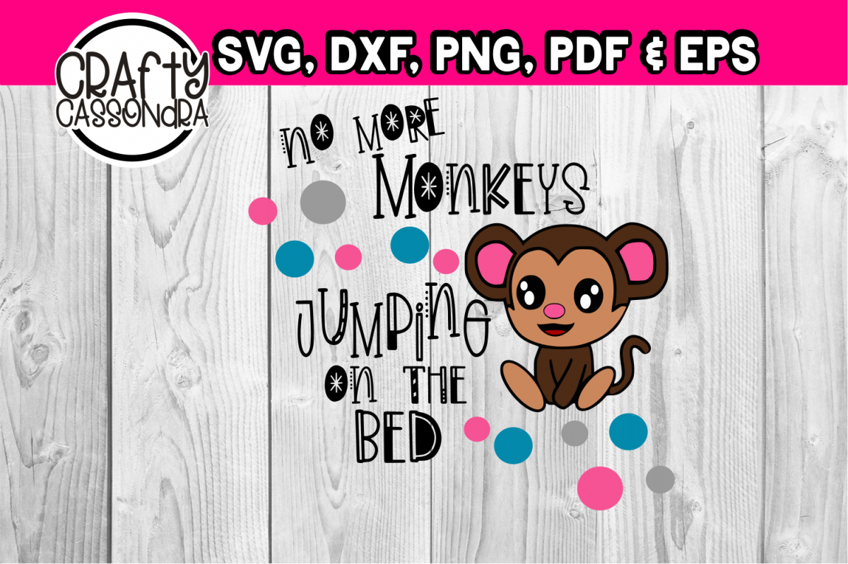 No more monkeys jumping on the bed example image 1