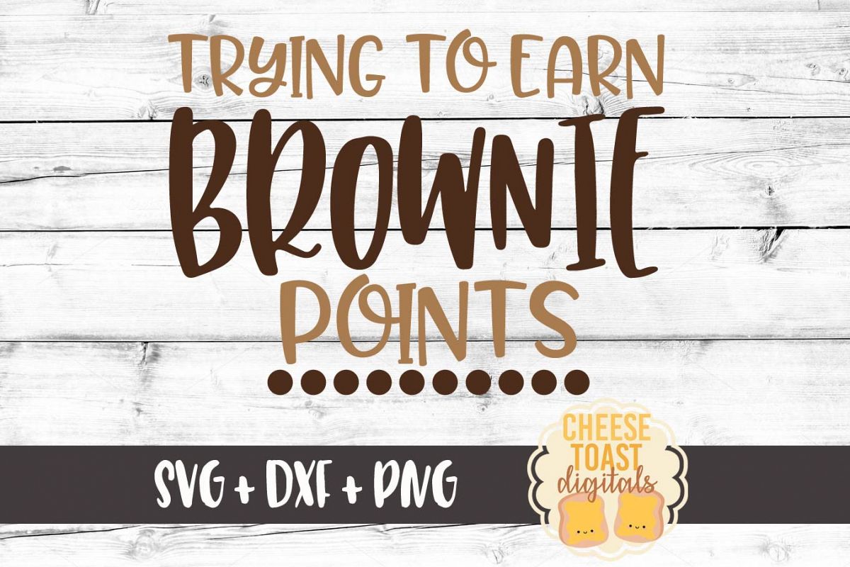 Download Trying to Earn Brownie Points - Oven Mitt - Pot Holder SVG ...