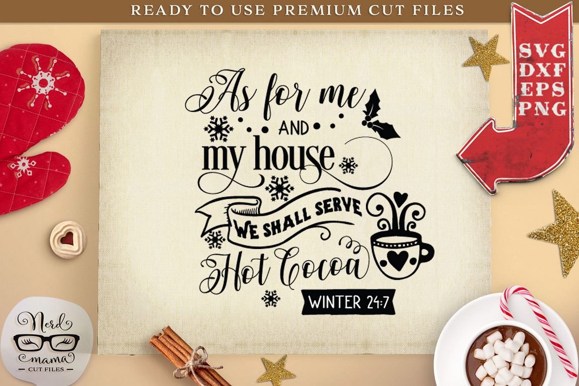 Download We Shall Serve Hot Cocoa Winter 24 7 Svg Cut File