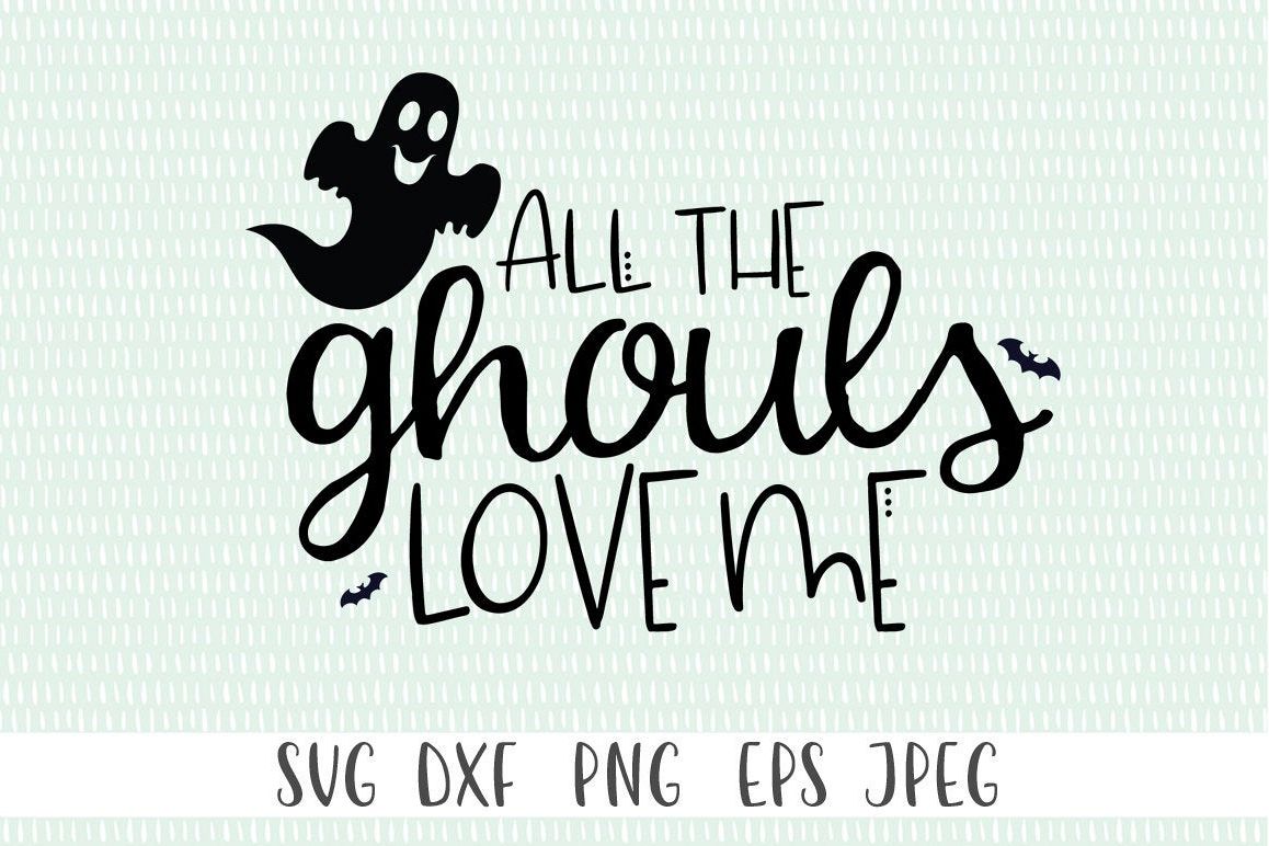 Kids Halloween SVG - All The Ghouls Love Me example image 1