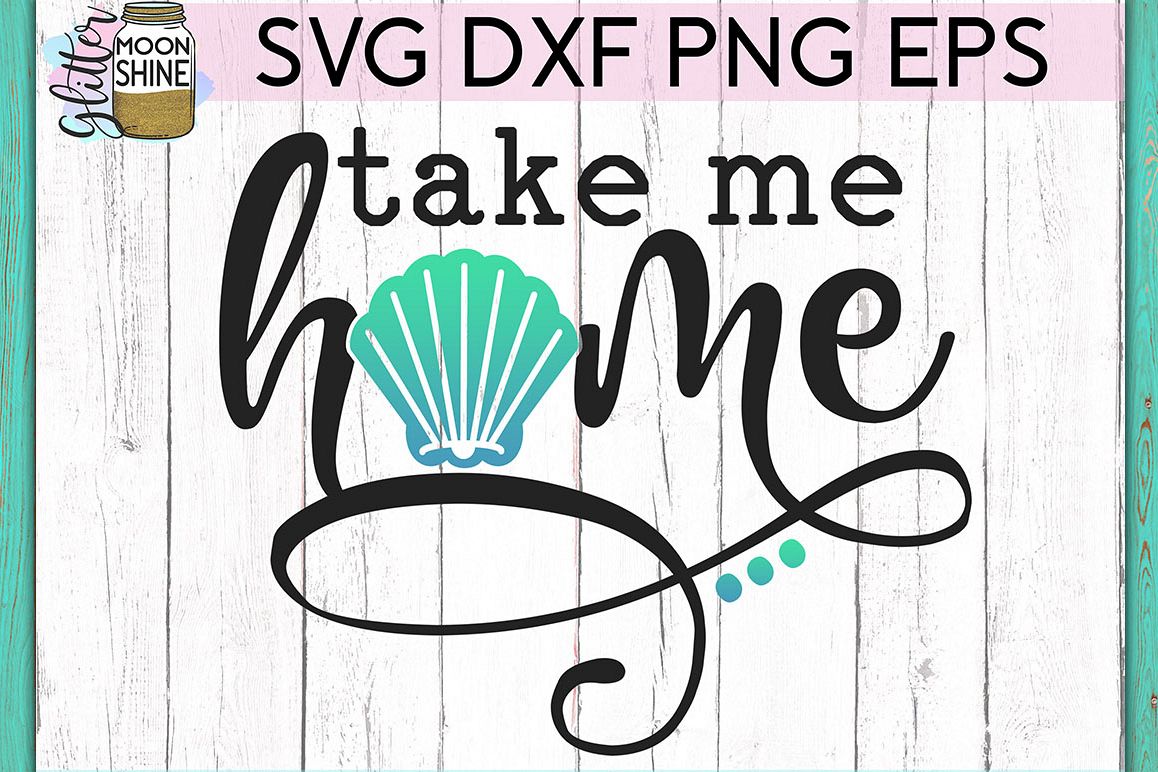 Take Me Home SVG DXF PNG EPS Cutting Files example image 1