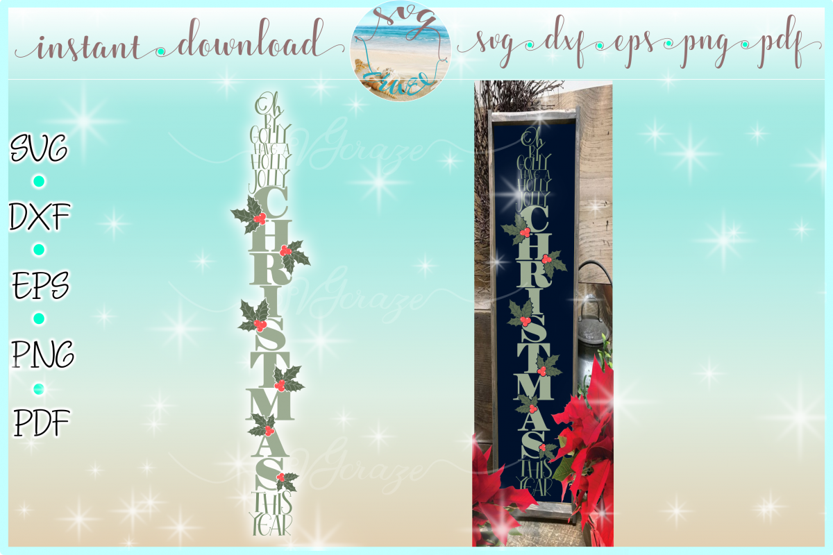 Have A Holly Jolly Christmas Lyrics Tall Vertical Sign SVG example image 1