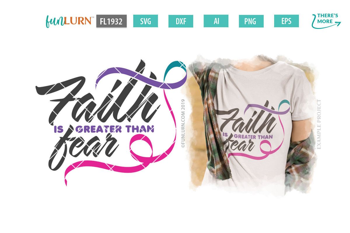 Faith is Greater Than Fear Purple Teal Pink Ribbon SVG example image 1