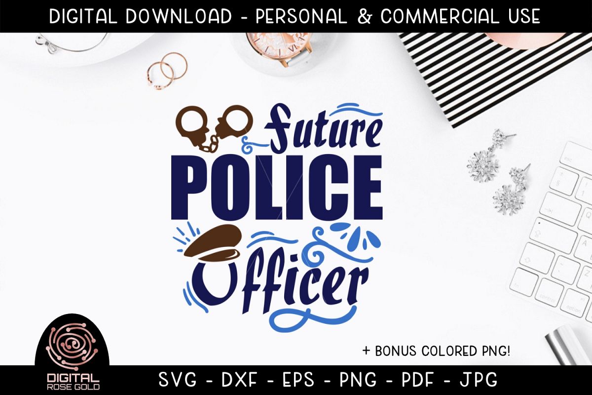 Download Future Police Officer - Police SVG, Law Enforcement 911 ...