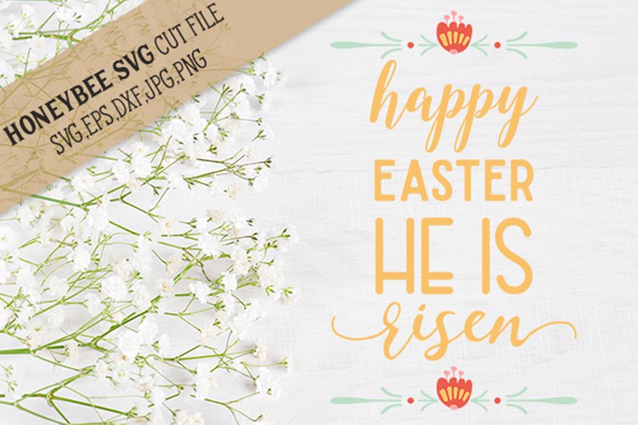 Happy Easter He Is Risen Svg Cut File