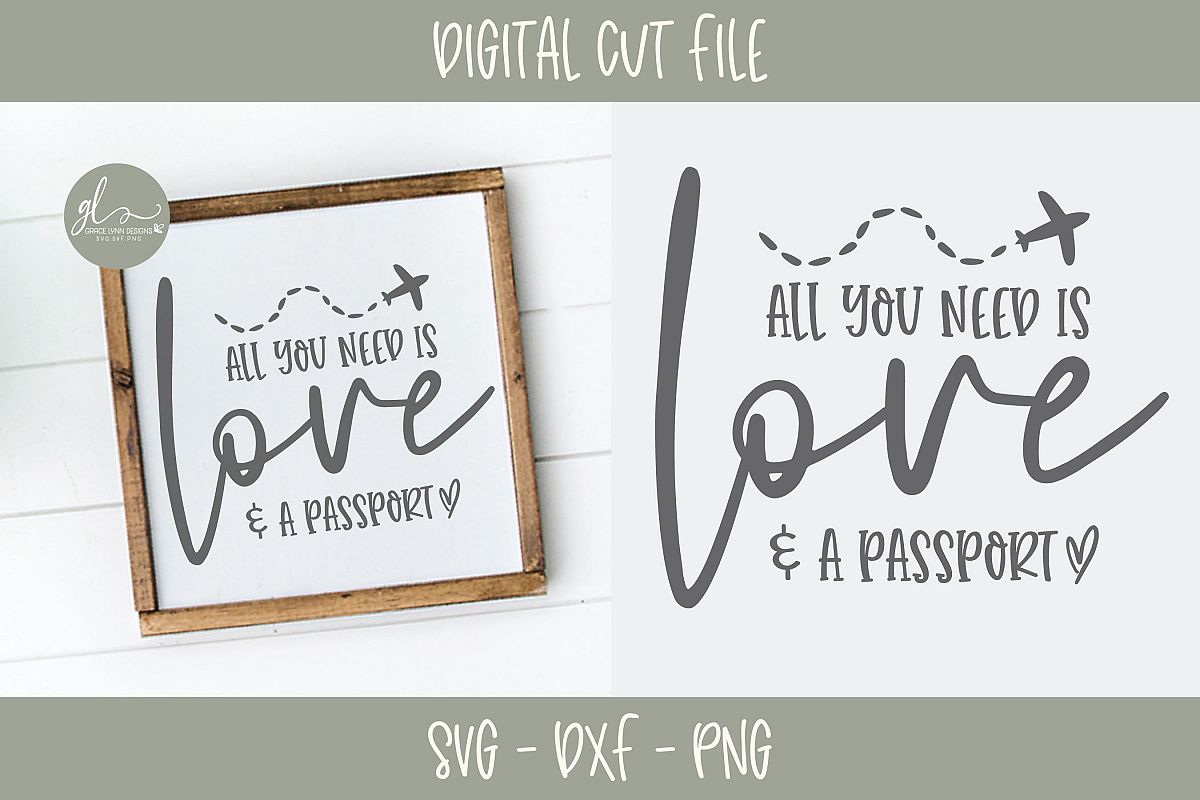 All You Need Is Love And A Passport - SVG example image 1