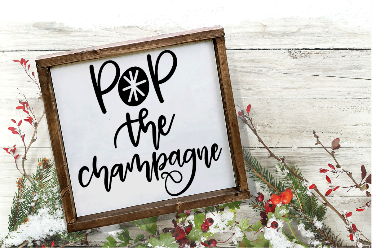 New Year SVG - Pop the Champagne Hand-Lettered Cut File example image 1