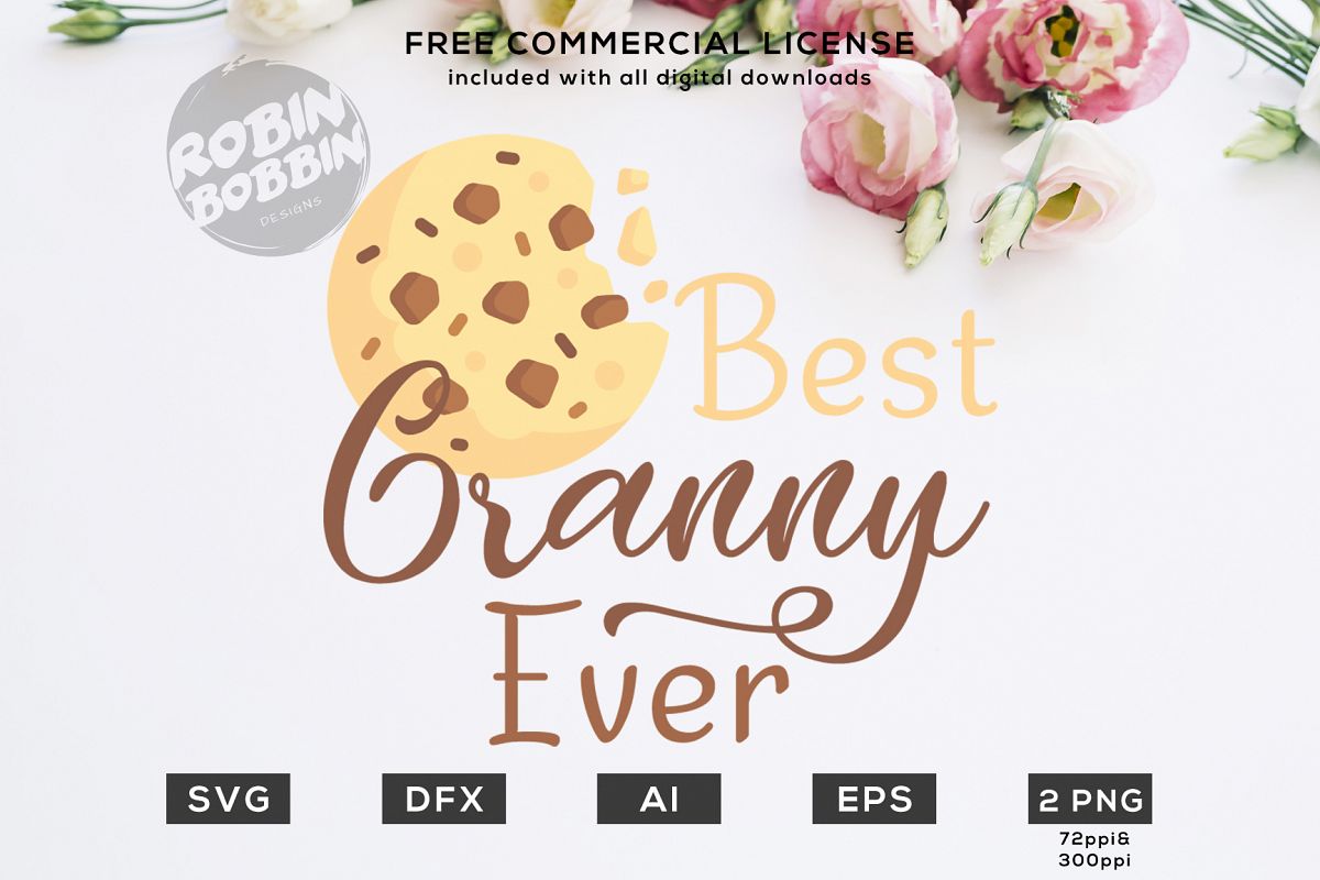 Best Granny Ever Design for T-Shirt, Hoodies, Mugs and more example image 1