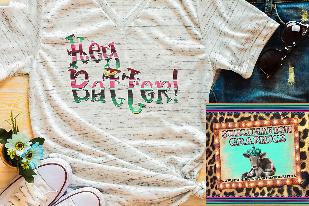 Hey Batter! Sublimation Download example image 1