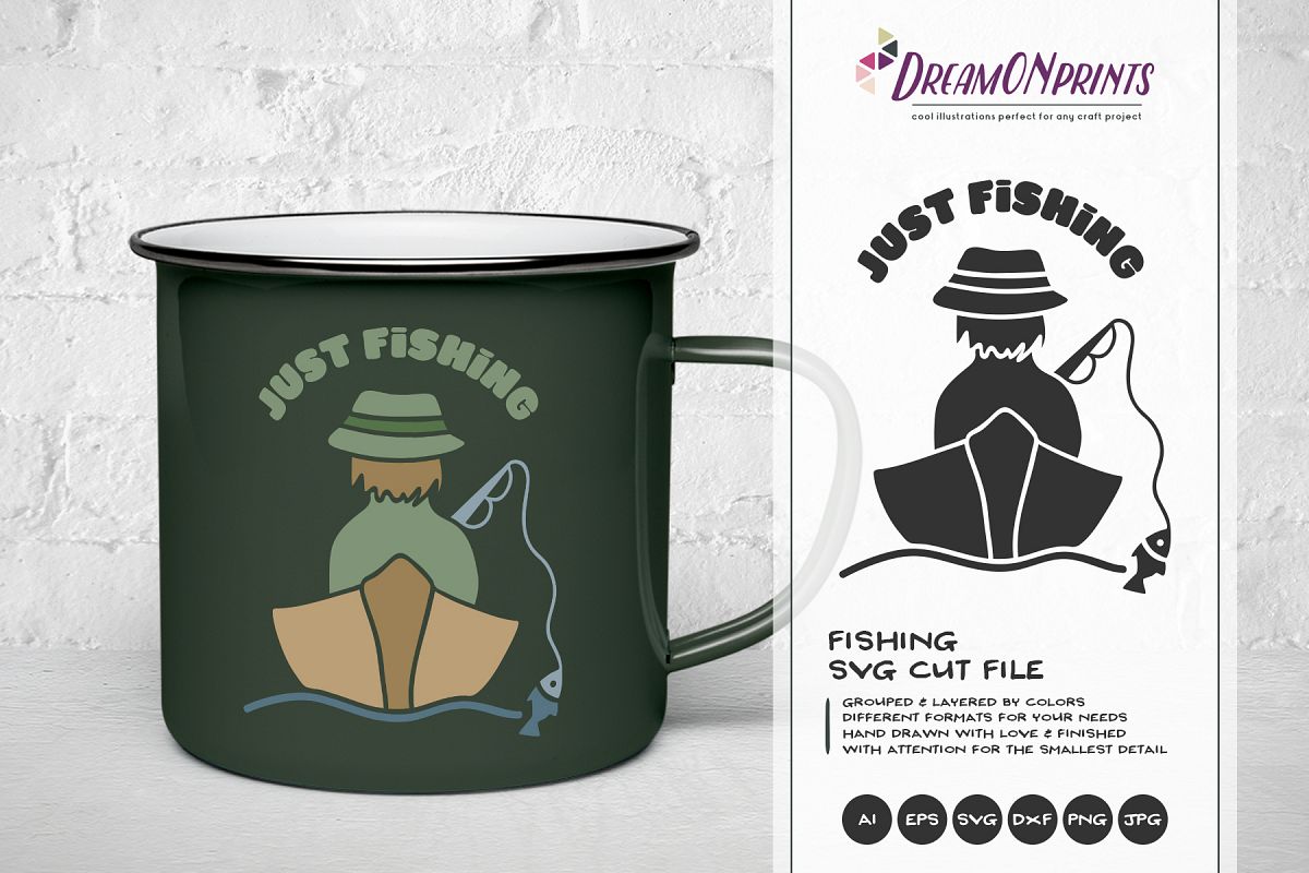 Just Fishing SVG - Fisherman SVG example image 1