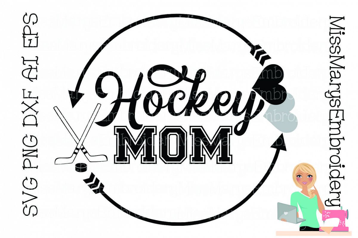 Hockey Mom SVG Cutting File PNG DXF AI EPS Hockey example image 1