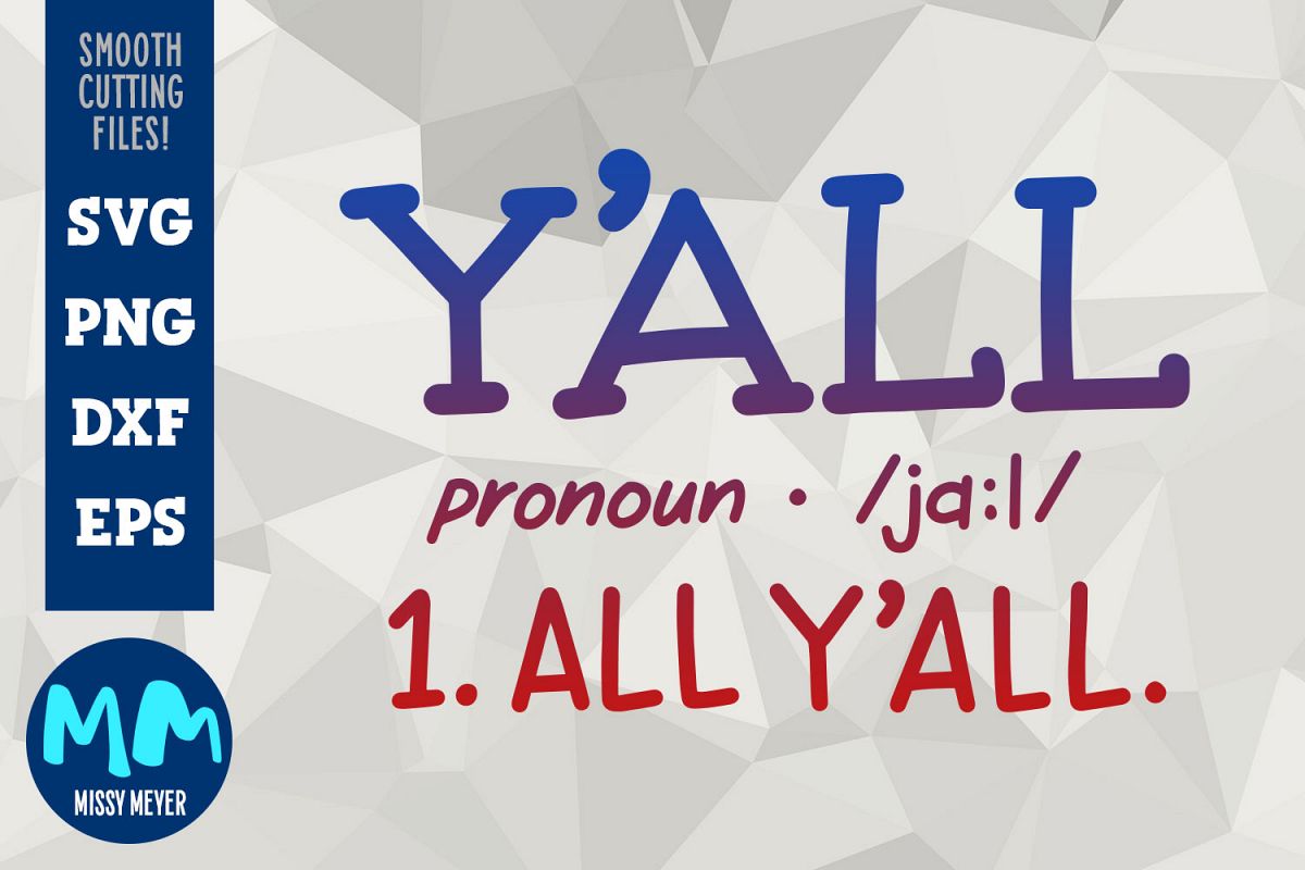 Y'all Definition - Hand-lettered Cut File Design example image 1