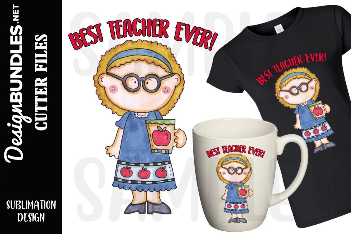 Best Teacher Ever Sublimation Design example image 1