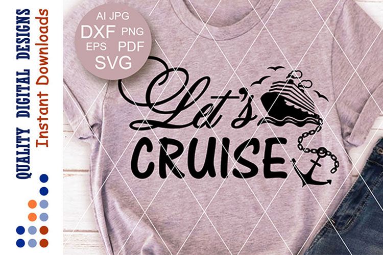Cruise ship SVG Let's cruise svg files sayings Sea example image 1