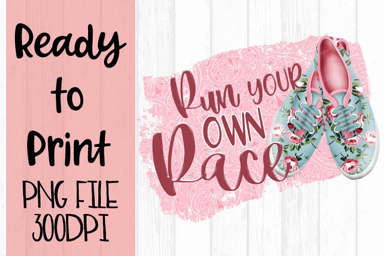 Run Your Own Race Ready to Print example image 1