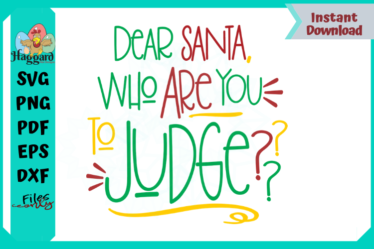 Dear Santa, Who are you to Judge? example image 1