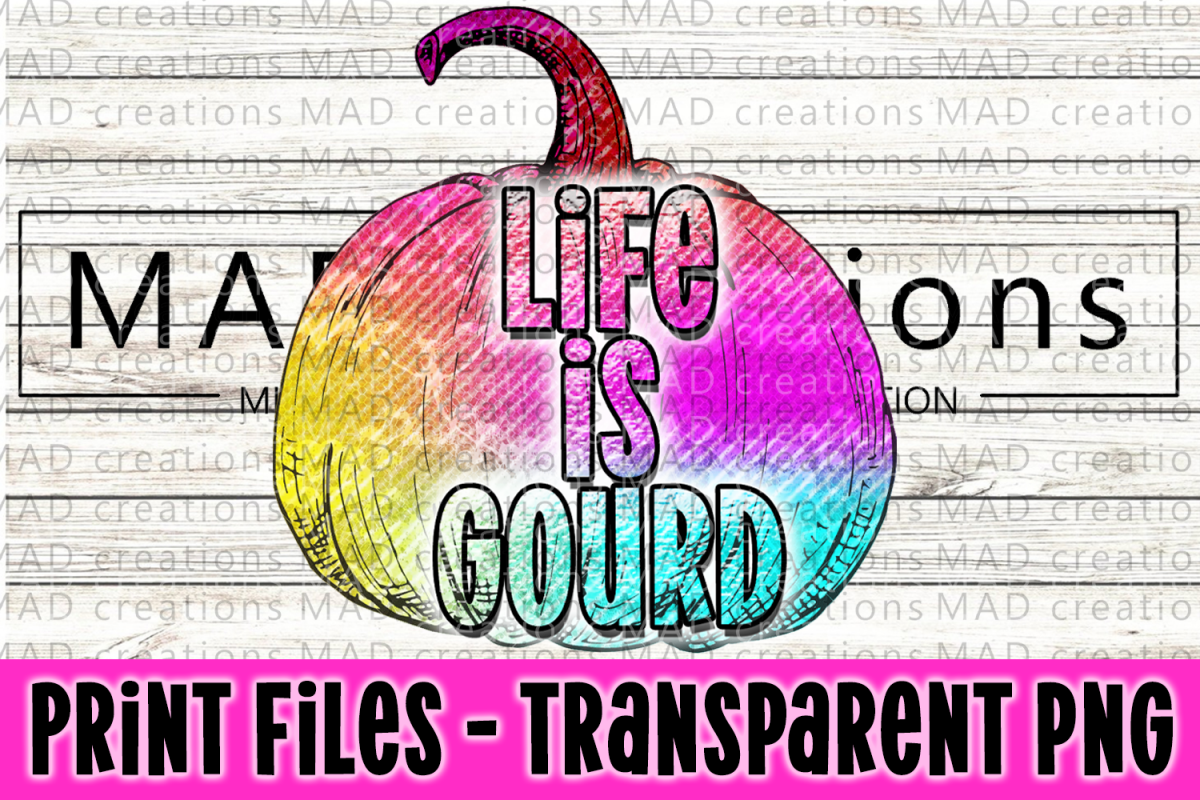 Life Is Gourd Rainbow Pumpkin Print File example image 1