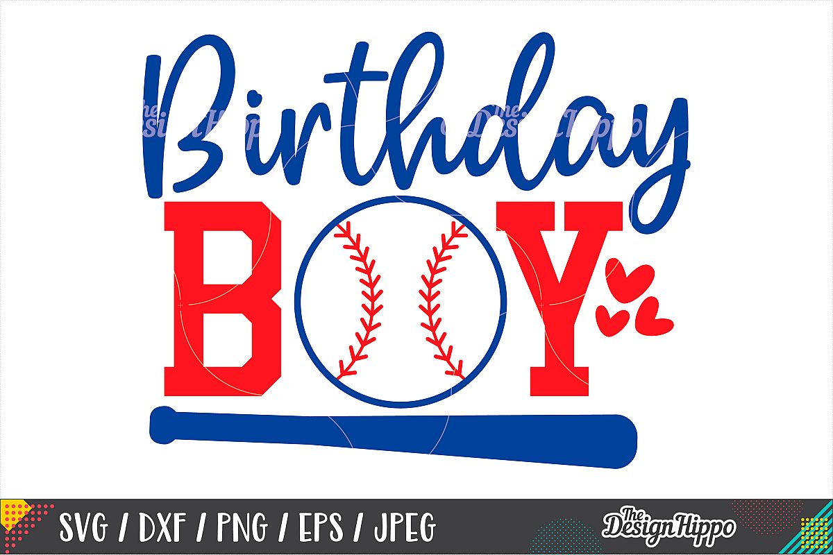 Baseball Birthday Boy SVG DXF PNG EPS Cutting Files