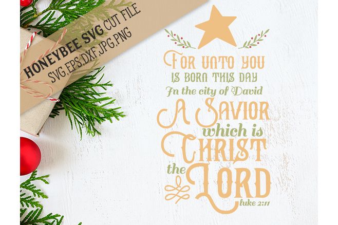 For Unto You Is Born This Day svg example image 1