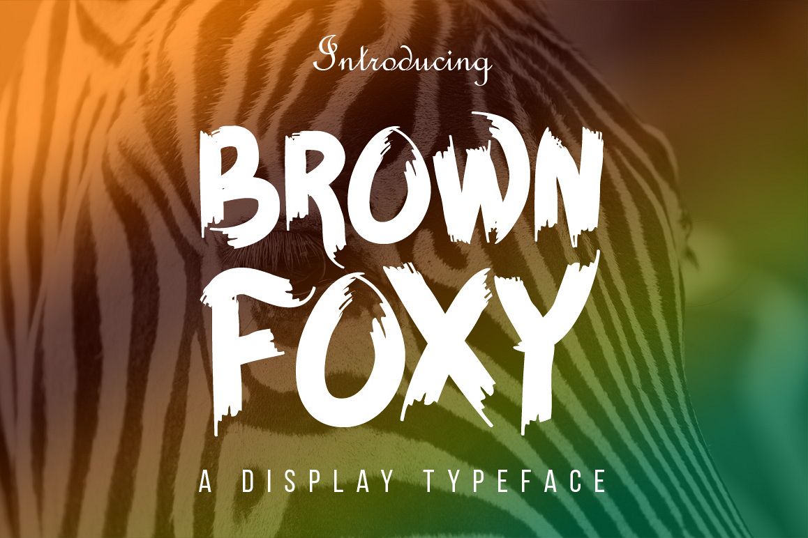 BROWN FOXY Typeface example image 1
