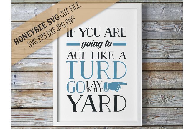 Act Like A Turd svg example image 1