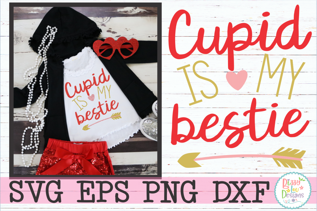 Cupid is my Bestie example image 1