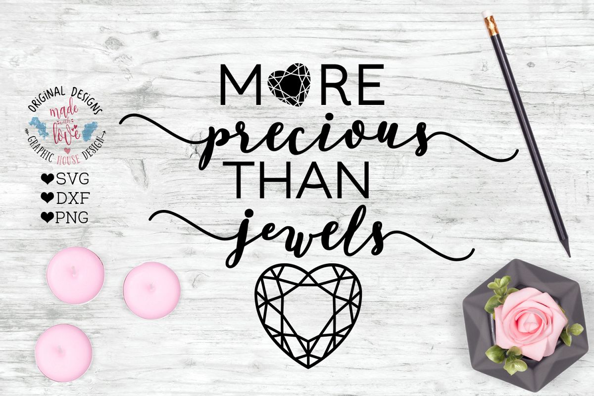 More Precious than Jewels - Bible Verse Cut File example image 1