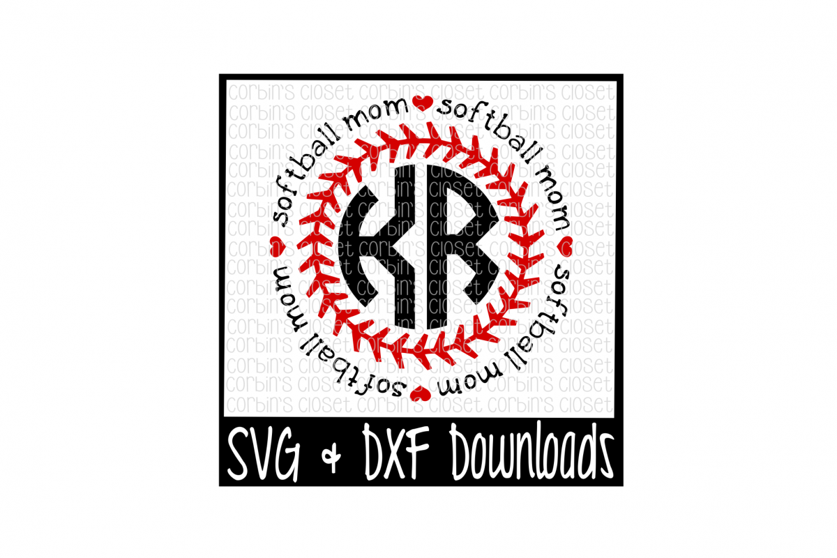 Download Softball SVG * Softball Mom SVG * Softball Mom Circle Monogram Cut File (14115) | SVGs | Design ...