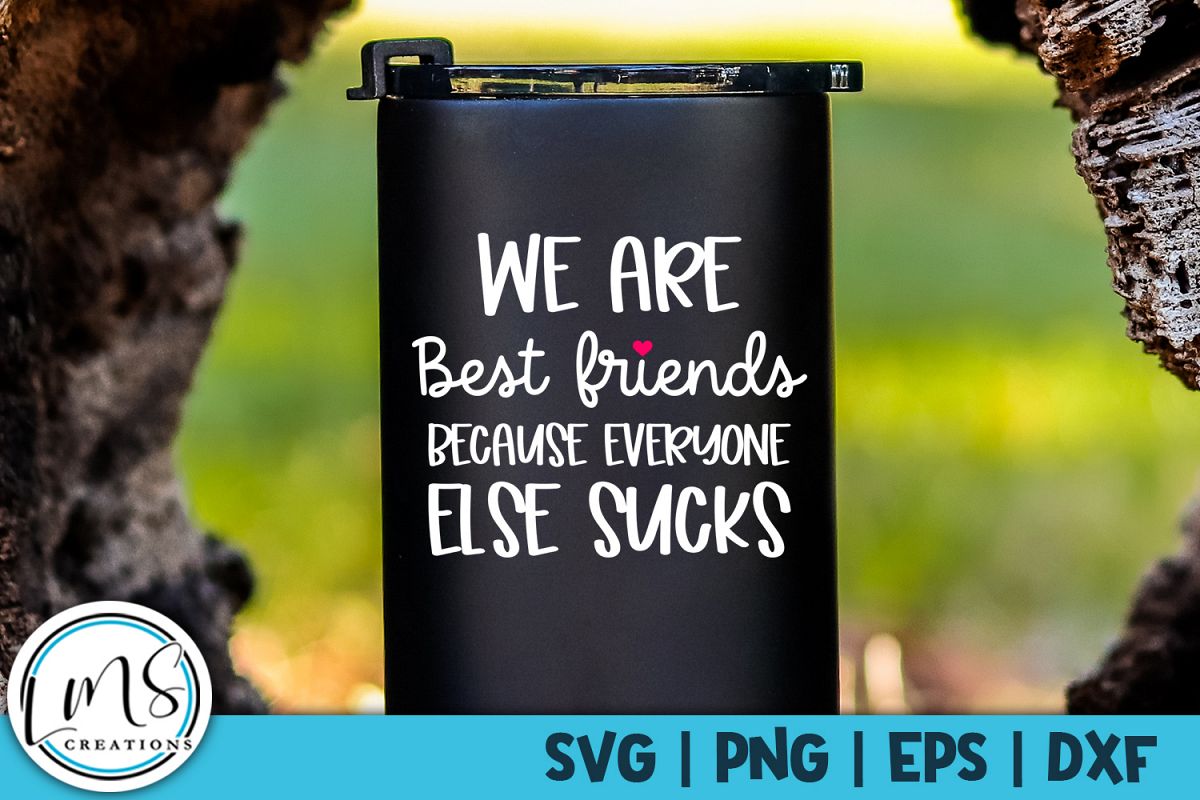 Funny Quote - We are Best Friends SVG, PNG, EPS, DXF example image 1