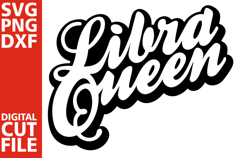 Free Free Libra Queen Svg 491 SVG PNG EPS DXF File