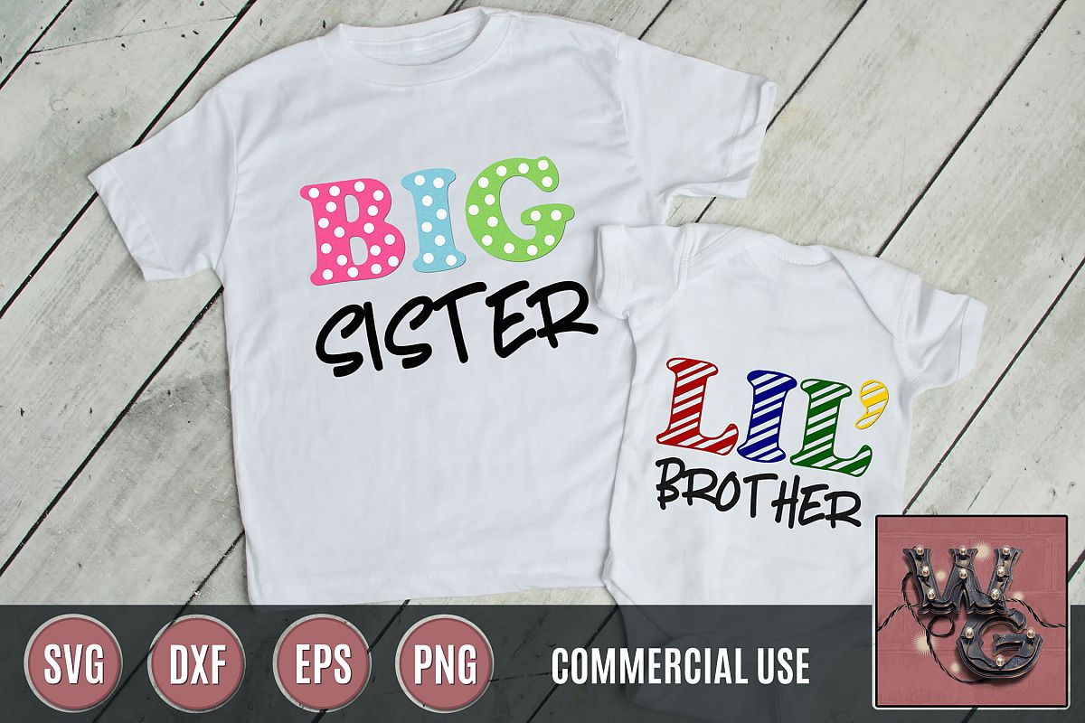 Sister Brother Huge Big Lil SVG DXF PNG EPS Comm example image 1