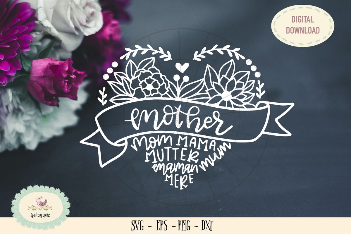 mothers day mom maman mutter mum SVG cut flower heart example image 1