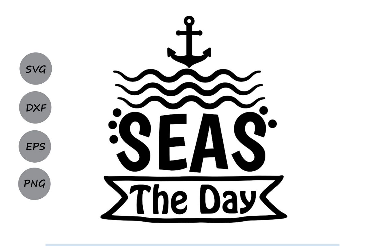 Download Seas The Day SVG, Summer SVG, Beach SVG, Summer Vacation ...