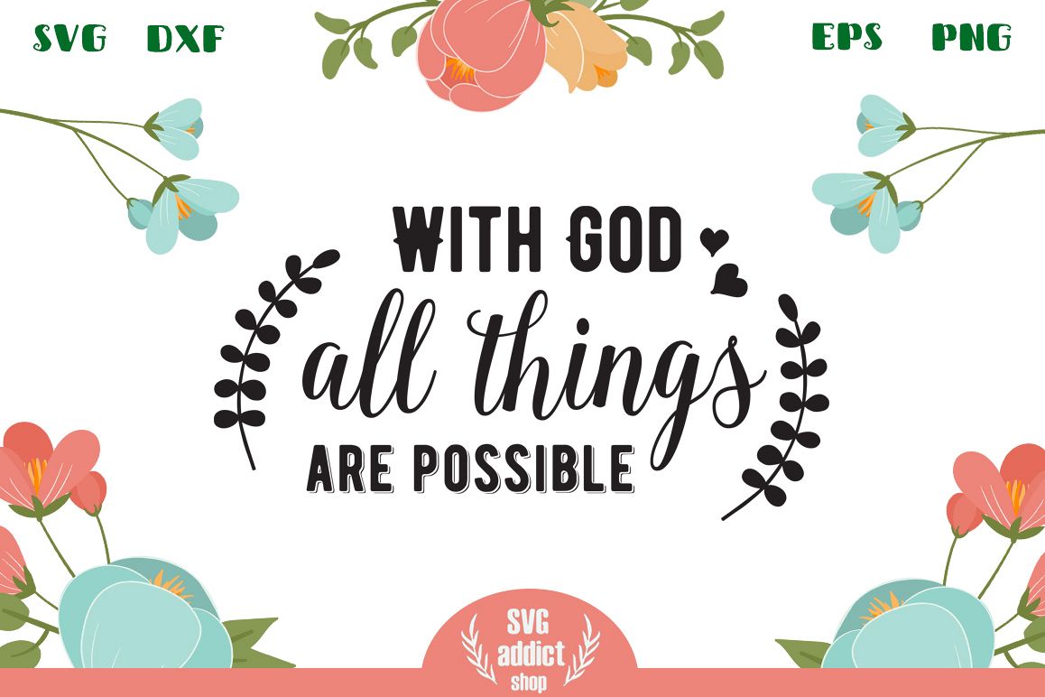 With God All Things Are Possible SVG Cut File example image 1